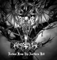 Apostaty : Recluse from the Northern Hill